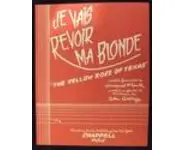 Je vais revoir ma blonde