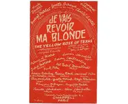 The yellow rose of Texas