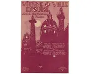 Vienne O ville exquise