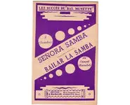 Senora Samba / Bailar la Samba
