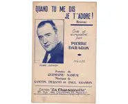 Quand tu me dis je t'adore