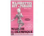 Majorettes Hit Parade/ Marche Olympique