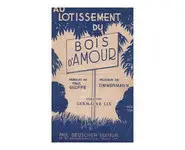 Au lotissement du bois d'amour