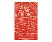 Je vais revoir ma blonde